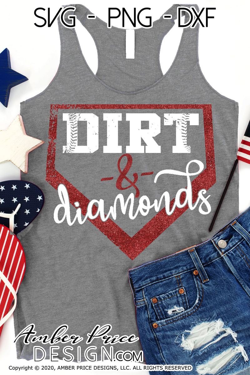 I like my diamonds with a little dirt SVG PNG DXF baseball shirt