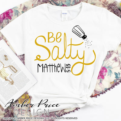 Be Salty svg Matthew 5:13 SVG Christian SVG, PNG, DXF hand lettered bible verse svg scripture svg Cricut file silhouette cut file salt and light png dxf