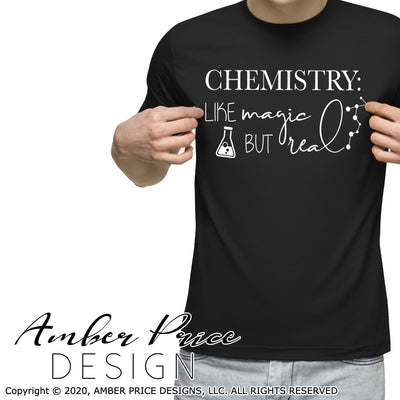 Chemistry like magic but real SVG diy Chemistry teacher shirt Chemist gift science png clip art scientist dxf cut file download vectors