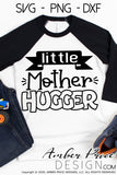 Little Mother Hugger SVG | Boy's SVG | Kid's Shirt SVG PNG DXF | Cut file vector, craft, cricut, silhouette, boy's shirt svg, diy